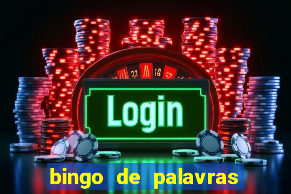 bingo de palavras 3 ano